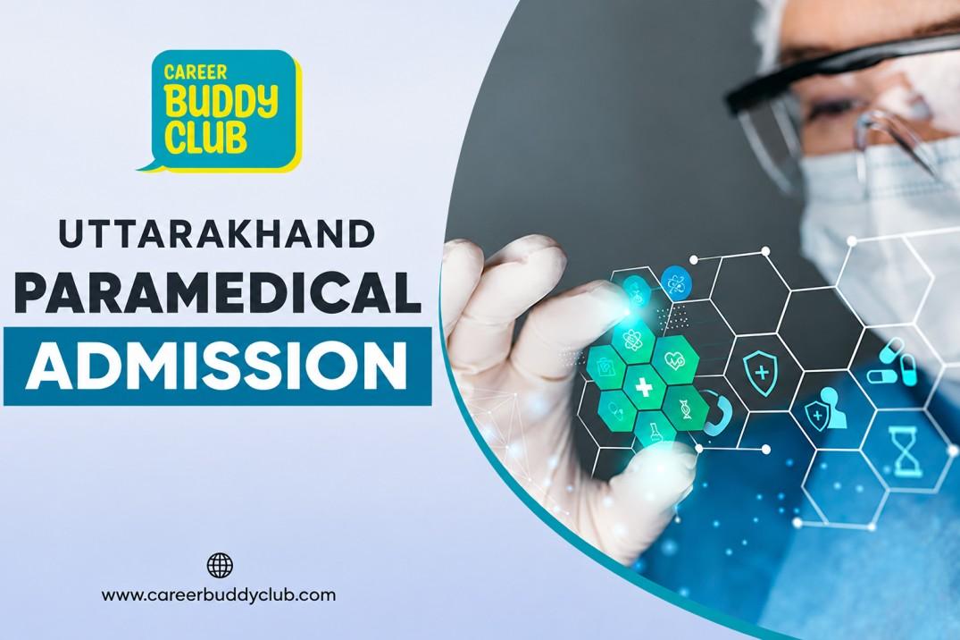 Uttarakhand Paramedical Admission 2027
