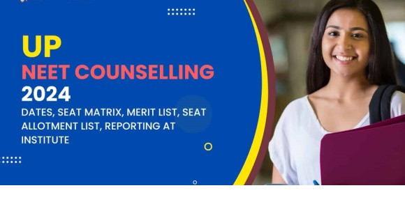 UP NEET UG 2024 Counselling